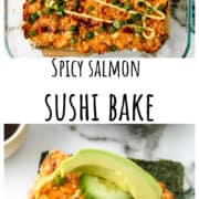 Spicy salmon sushi bake in a glass casserole dish.