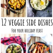 A collage of vegetable side dishes for the holidays.